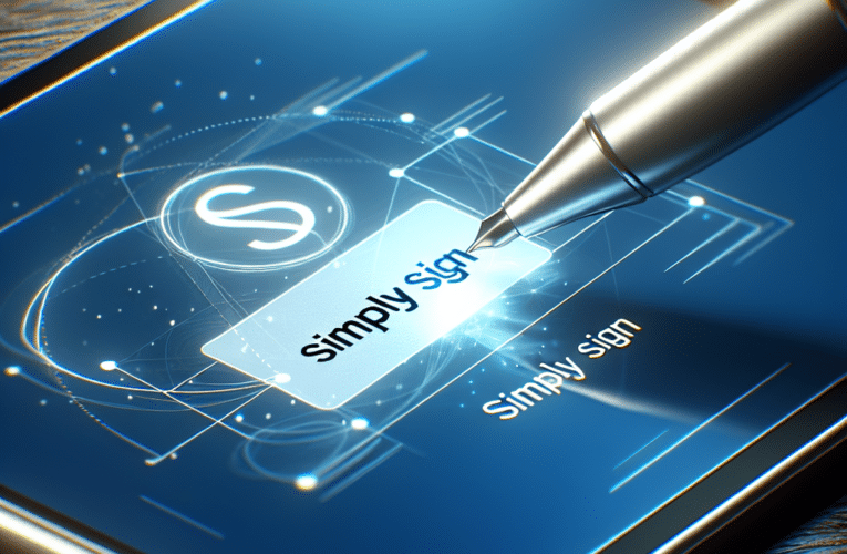 Jak skutecznie wykorzystać podpis elektroniczny simplysign w codziennych procesach biznesowych?